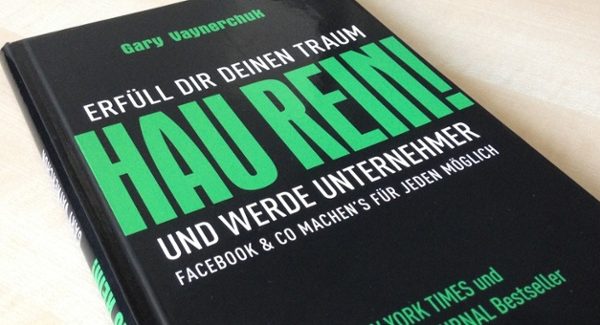 Das Buch "Hau rein und werde Unternehmer" berichtet über Social Media Marketing.