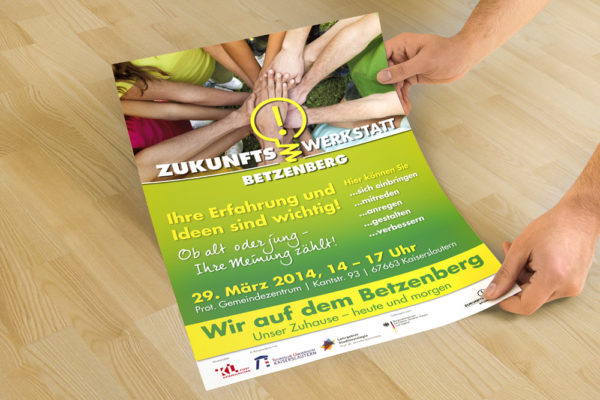 Die Zukunftswerkstatt Betzenberg in Kaiserslautern benötigte Werbematerialien. Hier konnten wir mit der Gestaltung eines Posters helfen.